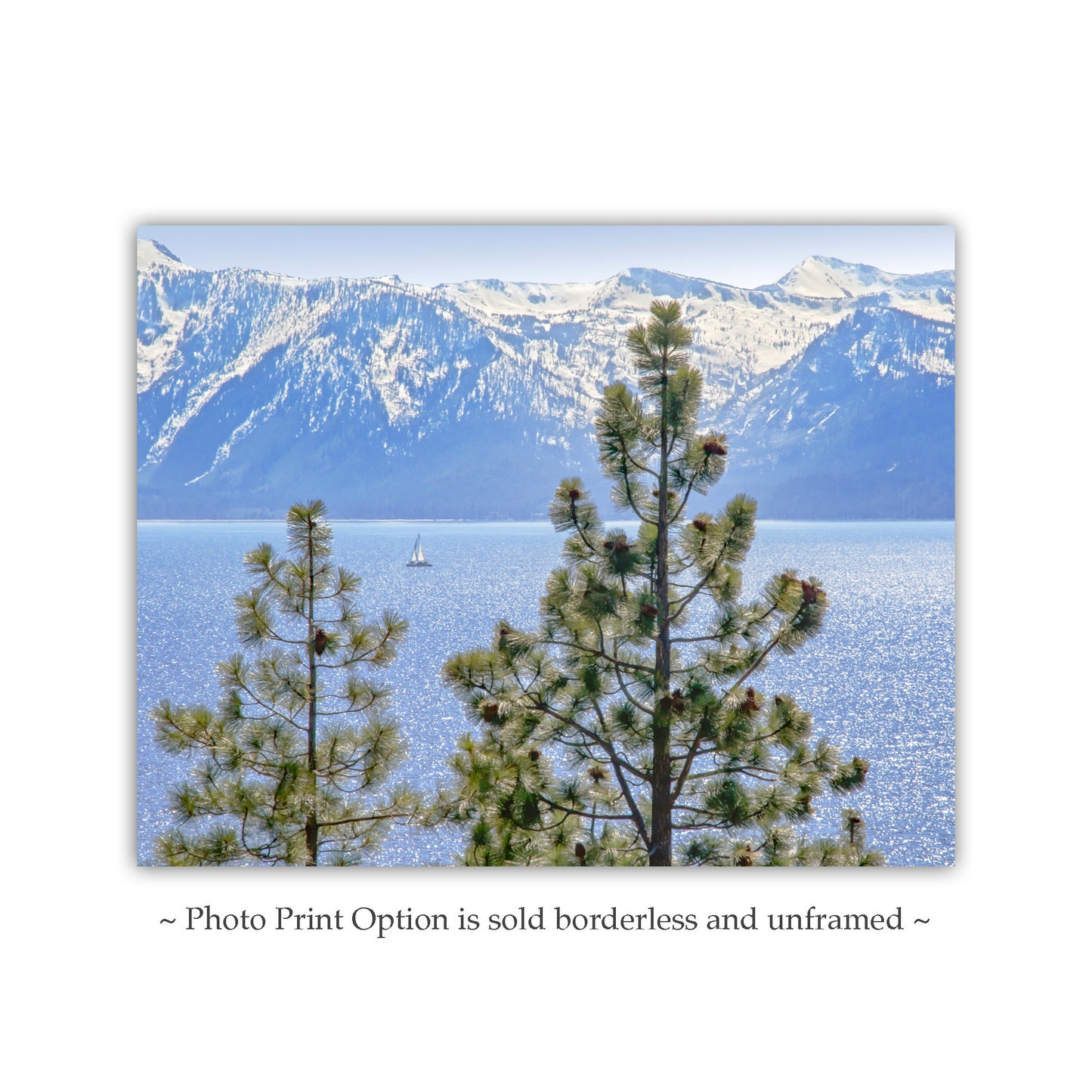 Lake Tahoe Art Photography with Sailboat in Springtime | Sierra Nevada Mountains Snow | Tahoe Gift Picture